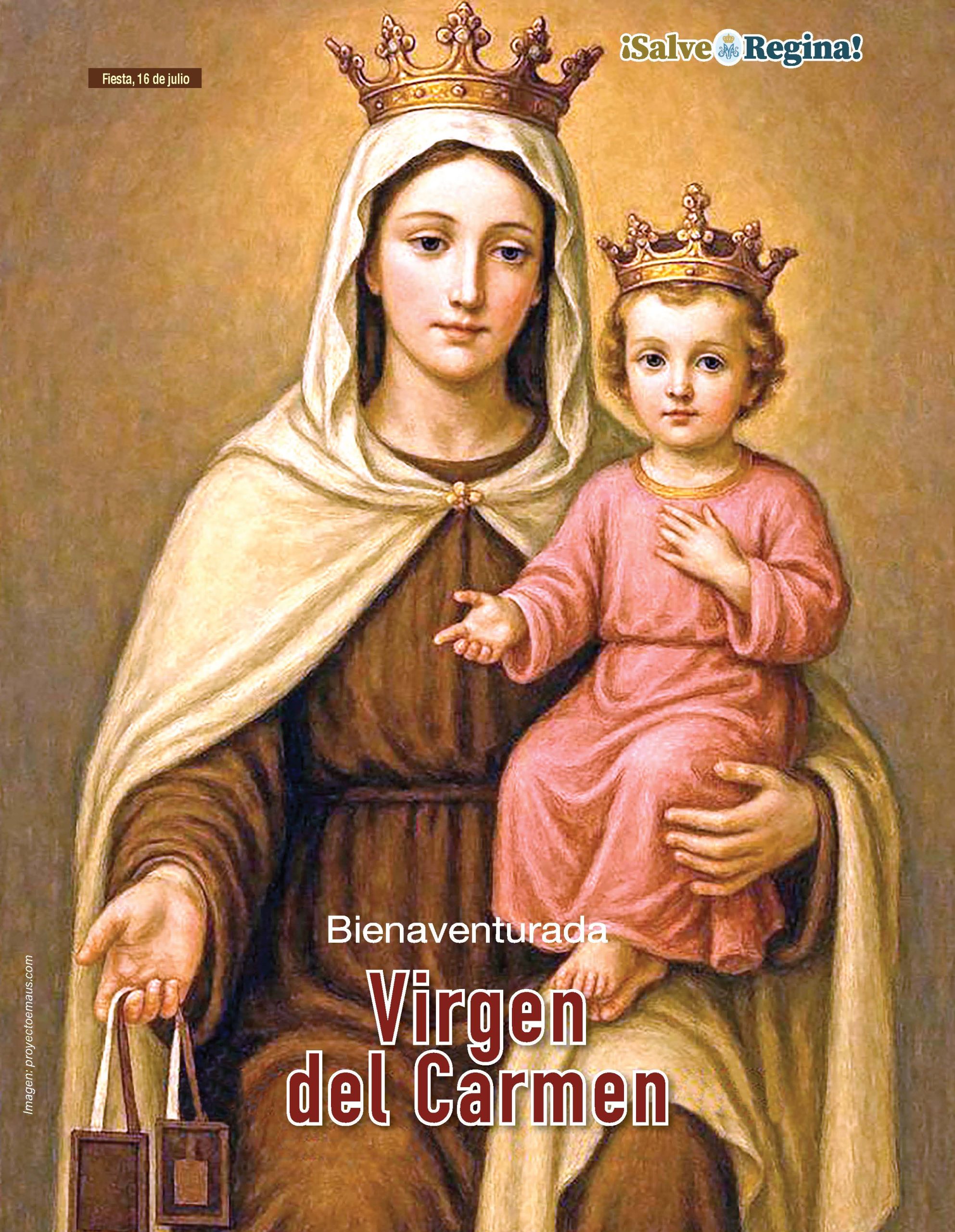 La Virgen del Carmen – Fiesta, 16 de julio La Virgen del Carmen – Fiesta, 16 de julio