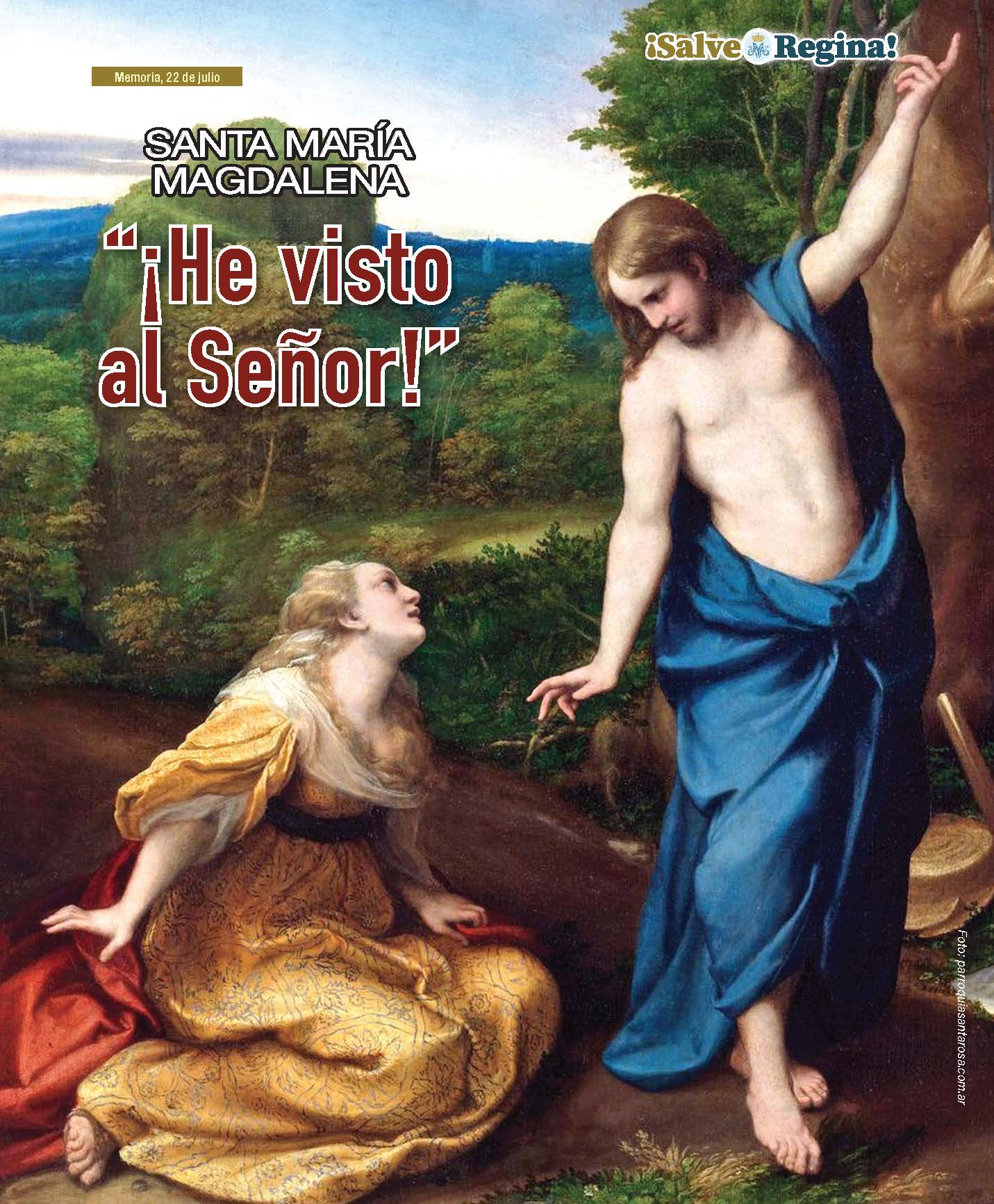 Santa María Magdalena – Memoria, 22 de julio Santa María Magdalena – Memoria, 22 de julio